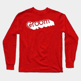 Groom Long Sleeve T-Shirt